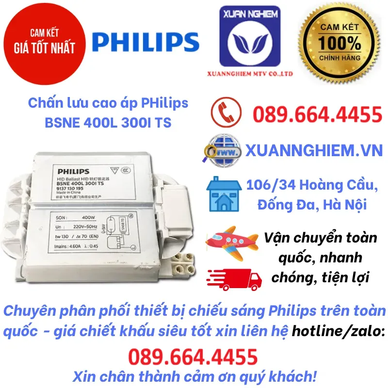 Chấn lưu cao áp PHilips BSNE 400L 300I TS